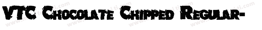 VTC Chocolate Chipped Regular字体转换